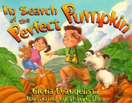 Hardcover In Search of the Perfect Pumpkin Book