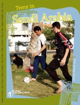 Teens in Saudi Arabia - Book  of the Global Connections