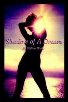 Paperback Shadow of A Dream Book