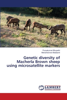 Paperback Genetic diversity of Macherla Brown sheep using microsatellite markers Book