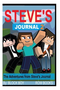 Paperback Steve's Journal 2: The Adventures Stories from Steve's Journal Book