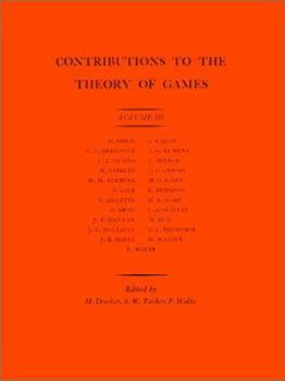 Contributions to the Theory of Games, Vollume III - Book #39 of the Annals of Mathematics Studies