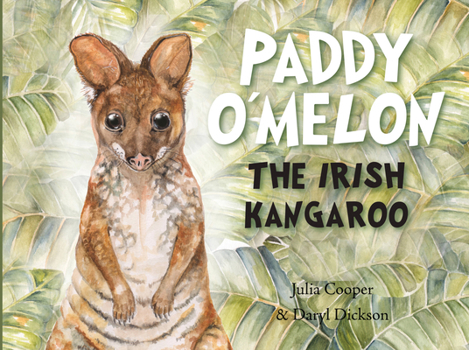 Paperback Paddy O'Melon: The Irish Kangaroo Book