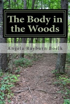 Paperback The Body in the Woods Book