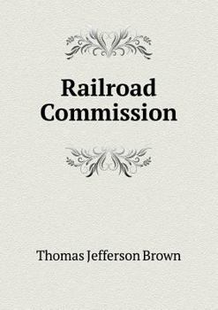 Paperback Railroad Commission Book