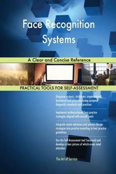 Paperback Face Recognition Systems A Clear and Concise Reference Book