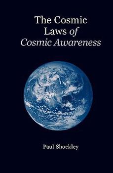 Paperback The Cosmic Laws of Cosmic Awareness Book