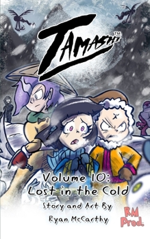 Paperback Tamashi Volume 10: Lost in the Cold Book