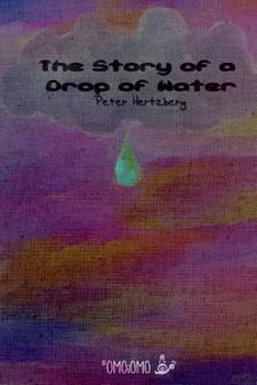 Paperback The Story of a Drop of Water Book