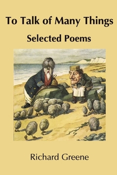 Paperback To Talk of Many Things: Selected Poems Book