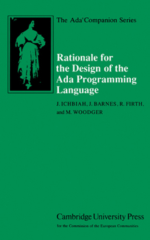 Hardcover Rationale for the Design of the ADA Programming Language Book