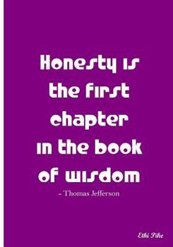 Paperback Honesty Is The First Chapter: Collectible Notebook Book