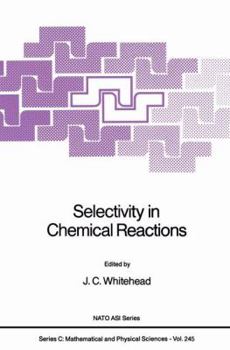 Hardcover Selectivity in Chemical Reactions Book