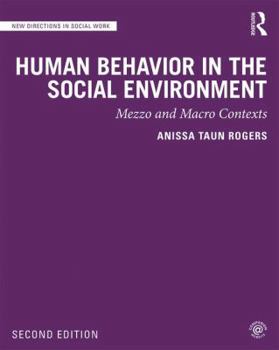 Paperback Human Behavior in the Social Environment: Mezzo and Macro Contexts Book