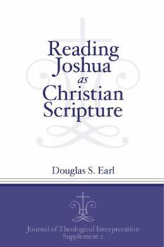 Paperback Reading Joshua as Christian Scripture Book