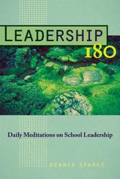 Paperback Leadership 180: Daily Meditations on School Leadership Book