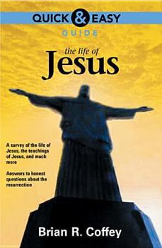 Paperback Quick and Easy Guide: The Life of Jesus Book