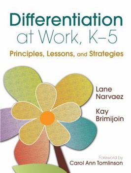 Paperback Differentiation at Work, K-5: Principles, Lessons, and Strategies Book