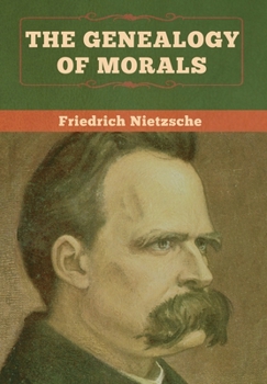 Hardcover The Genealogy of Morals Book