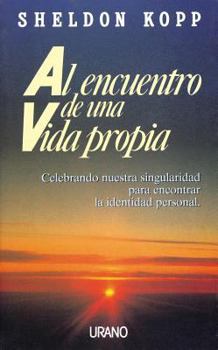 Paperback Al Encuentro de Una Vida Propia [Spanish] Book