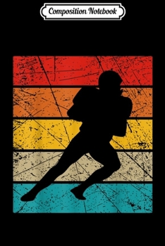 Composition Notebook: American Football Sport Gift - Vintage Rubgy Gift  Journal/Notebook Blank Lined Ruled 6x9 100 Pages