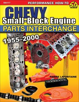 Paperback Chevy Small-Block Engine Parts Interchange: 1955-2000 Book