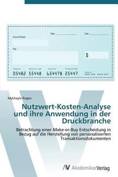 Paperback Nutzwert-Kosten-Analyse und ihre Anwendung in der Druckbranche [German] Book