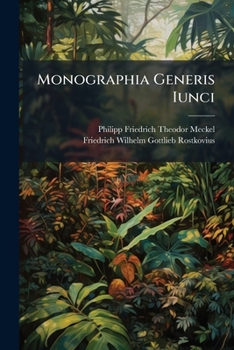 Paperback Monographia Generis Iunci Book