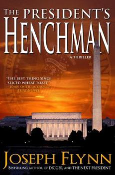 Hardcover The President's Henchman Book