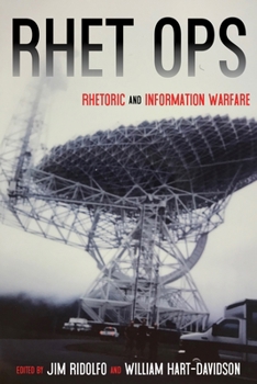 Paperback Rhet Ops: Rhetoric and Information Warfare Book