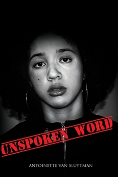 Paperback The Unspoken Word: A Collection of Revolutionary Poetry Book