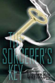 Paperback The Sorcerer's Key: From Earth to Eden I Book