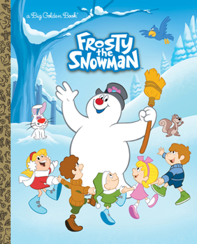 Hardcover Frosty the Snowman Big Golden Book (Frosty the Snowman): A Classic Christmas Book for Kids Book