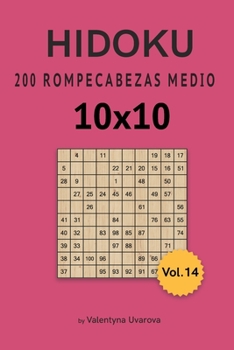 Paperback Hidoku: 200 Rompecabezas Medio 10x10 vol. 14 [Spanish] Book