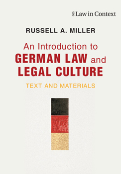 Paperback An Introduction to German Law and Legal Culture: Text and Materials Book