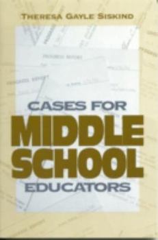 Paperback Cases for Middle School Educators Book