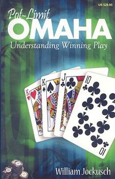 Paperback Pot-Limit Omaha: Understanding Winning Play Book