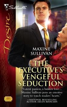 The Executive's Vengeful Seduction - Book #3 of the Australian Millionaires