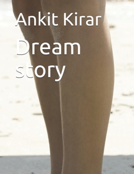 Paperback Dream story: Love and Romance Book