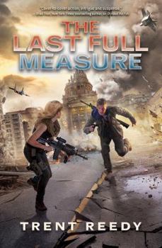 The Last Full Measure - Book #3 of the Divided We Fall Trilogy