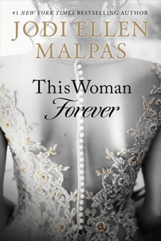 This Woman Forever - Book #3 of the This Man - The Story from Jesse