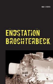 Paperback Endstation Brochterbeck [German] Book