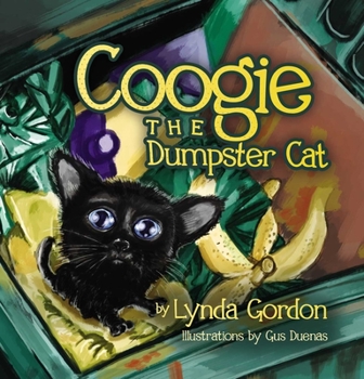 Hardcover Coogie the Dumpster Cat Book