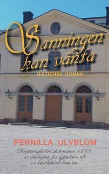 Paperback Sanningen kan vänta: Historisk roman [Swedish] Book