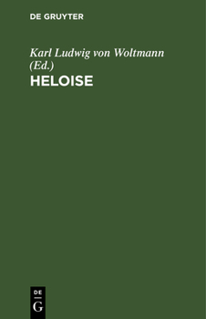 Hardcover Heloise: Ein Kleiner Roman [German] Book