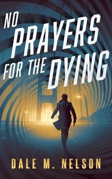 Paperback No Prayers for the Dying Book