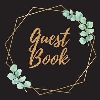 Guest Book - Gold Frame #14 For any occasion Light Green Color Pages 8.5 x 8.5 Inches 82 pages