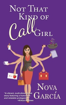 Paperback Not That Kind of Call Girl Book