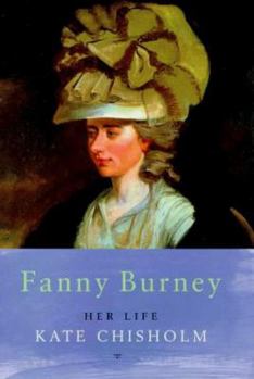 Hardcover Fanny Burney: her life 1752-1840 Book