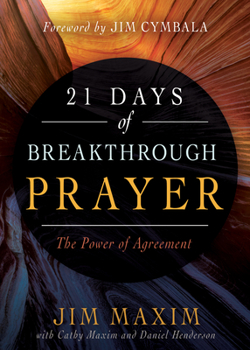 Paperback 21 Days of Breakthrough Prayer: The Power of Agreement Book